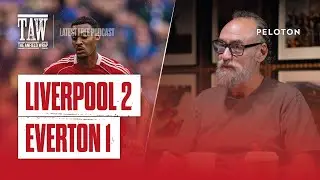 Liverpool 2 Everton 1 | The Anfield Wrap