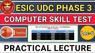ESIC UDC PHASE -3 | Computer skill test 2022 | MS POWER LEC-6