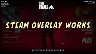 Steam Overlay Doesnt Show for The Finals Game Fixed