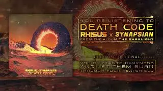 RHISUS - DEATH CODE ft. SYNAPSIAN [Official Lyric Video]