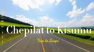 Siaya Trip: Chepilat to Kisumu | Relaxing SOLO Motorcycle Ride to Western Kenya (4K Video UHD)