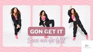Routine to GON GET IT by Sean van der Wilt | FERLY PRADO Choreography