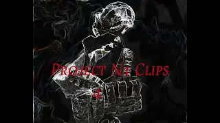 Project N1 Clips #4 (Late December 2025 -January 2026)