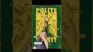 5 reasons to watch Polite Society! #PoliteSociety #FocusFeatures #MovieReview