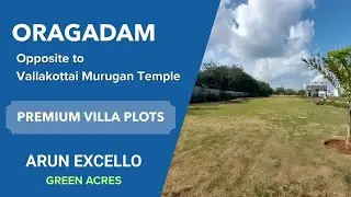 Arun Excello Green Acres 4 - Oragadam Plots For Sale, Chennai #oragadam #plot #land #plots
