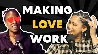 Ep29. Could You Work With Your Partner? | Love, Labour & The Business of Us