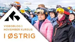 SKILÆRERKURSUS: AFREJSE TIL ØSTRIG | SNOWMINDS INSTRUKTØRKURSUS (VLOG)