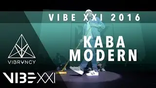 Kaba Modern | VIBE XXI 2016 [@VIBRVNCY 4K Front Row 2.0] @kabamodern #VIBEXXI