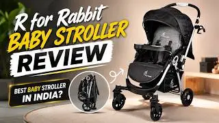 R for Rabbit Baby Stroller Review | Best Baby Stroller in India? (Full Details)
