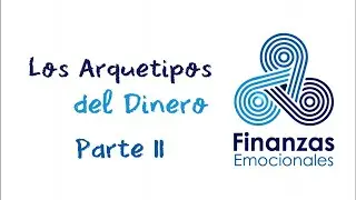 Diana Gaviria | The Archetypes of Money Part 2