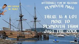 Plymouth on a Budget: Affordable Adventures in Historic Massachusetts