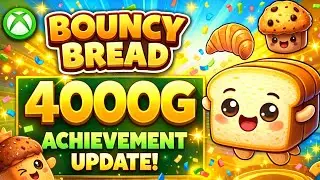 BOUNCY BREAD 4000G ACHIEVEMENT GUIDE UPDATE