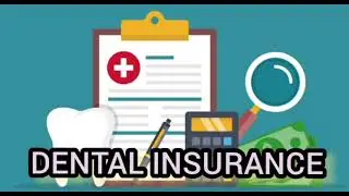 UNDERSTANDING DUAL COVERAGE DENTAL INSURANCE & COORDINATION OF BENEFITS