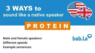 PROTEIN pronunciation | Improve your language with bab.la