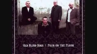 Gaelic Song - Old Blind Dogs