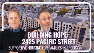 Building Hope: 2425 Pacific Street &ndash; Permanent Supportive Housing for Families in Brooklyn