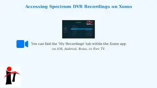 How to Watch Recorded Shows on Spectrum Xumo - Access DVR Recordings Easily