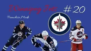NHL 18 - Winnipeg Jets Franchise Mode #20 