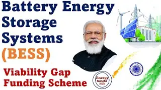 Battery Energy Storage Systems (BESS) Viability Gap Funding Scheme