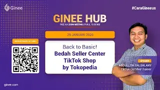 Back to Basic! Bedah Seller Center TikTok Shop by Tokopedia
