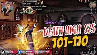 DEATH HIGH SEASON 25 FLOOR 101-110 | Easy Survival