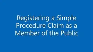 Registering a Simple Procedure Claim as a member of the public