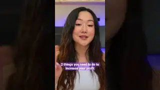 2 things you need to do to increase your profit