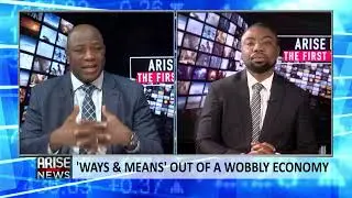 'Ways & Means' Out of a Wobbly Economy - Kelvin Emmanuel