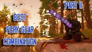 Best Charm Perk [Epic] Part II | Ghost of Tsushima | Break Down Project