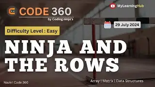 Coding Ninjas Easy Problem Solution | Ninja And The Rows  using Java | 29 July 2024 | Array | Java
