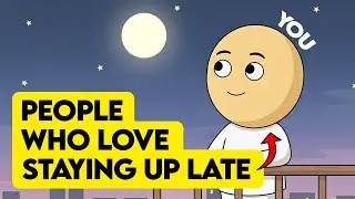 The Psychology of People Who Love Staying Up Late