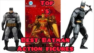 Top 5 Best McFarlane Batman Action Figures