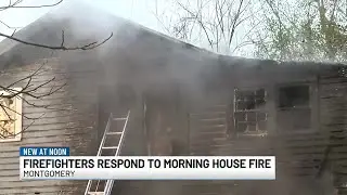 Firefighters respond to Monday morning house fire in Montgomery