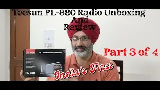 Tecsun PL-880 Triple Conversion LW MW SW FM Radio 2025 Model USB-C Unboxing & Review [Part 3 of 4]