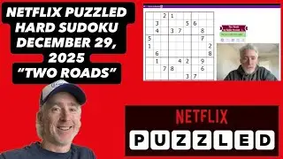 &laquo;Две дороги&raquo; &mdash; сложная игра-судоку от Netflix [29 декабря 2025 г.] &mdash; пошаговое решение.