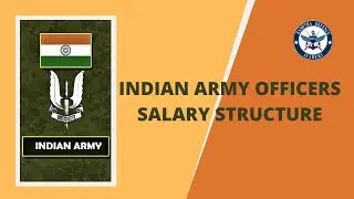 Indian Army Officers || Rank Wise Salary Structure