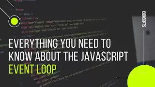 Everything you need to know about the JavaScript Event Loop | Deep dive | Code along with Vishal