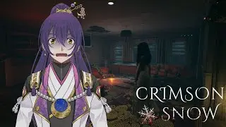 【#CrimsonSnow 】【単発ホラゲ！】 本当はイヴからやりたかったけど出来なかったゲームやるよ！！！【新人vtuber 天崎義経 】