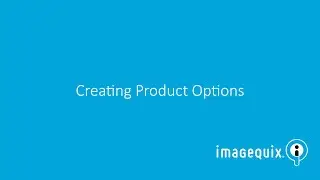 Creating Product Options