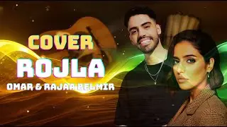 Omar & Rajaa Belmir - Rojla (Ra&iuml; Fusion Cover) | Emotional Arabic Spanish Fusion