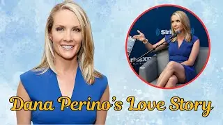 Inside Dana Perino&rsquo;s Inspiring Love Story and Rise to Fame