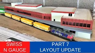 PART 7 Swiss N Gauge Spur N Model Railway Layout - Railways of Switzerland Schweizer Modellbahn