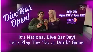 Games, Whiskey, and a Good Dive Bar! Let's Play, 