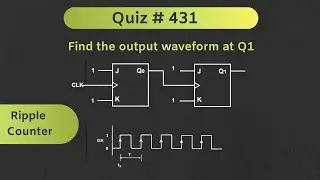 Ripple Counter (Asynchronous Counter ) Solved Problem | Digital Electronics | Quiz # 431