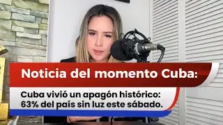 🚨 Cuba a oscuras: m&aacute;s del 60% del pa&iacute;s sin electricidad | Apag&oacute;n hist&oacute;rico 🇨🇺