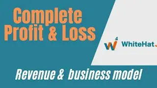 Whitehat Jr. Business Model | Revenue | Expenses | FY 20