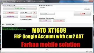 moto xt1609 frp google account unlock by cm2 AST