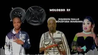 WOLOSSO DJ MIX DOUSSOU BALLO - DÔGÔFARA BOURAMA - FASA ( Audio Officiel) 2025 @wassoloculture3598 