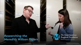 Researching the Meredith Willson Papers