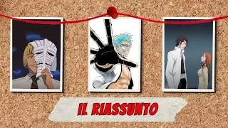 BLEACH IN 10 MINUTI-Saga degli Arrancar parte 1: IL RIASSUNTO